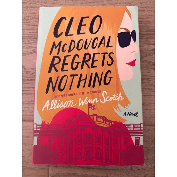 Cleo Mcdougal Regrets Nothing By Allison Winn Scotch Paperback Novel - Picture 1 of 3
